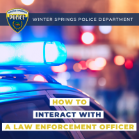 How to Interact with a Law Enforcement Officer