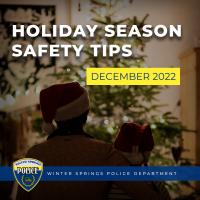 December 2022- Holiday Safety Tip