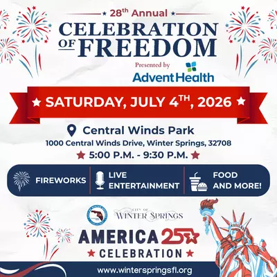 celebration of freedom 28th annual graphic with date of July 4 from 5 pm to 9:30 pm describing fireworks, food, live entertainment, and more. and its the America 250 celebration. red white and blue elements